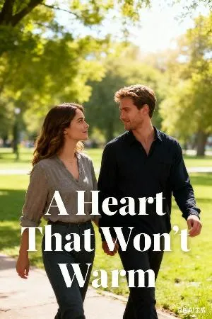 A Heart That Won’t Warm